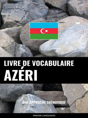 cover image of Livre de vocabulaire azéri